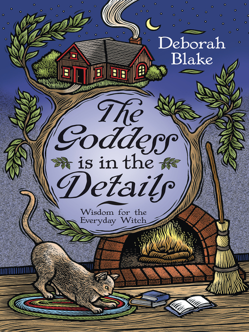 Title details for The Goddess Is in the Details by Deborah Blake - Available